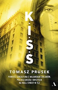 K.I.S.S - Tomasz Prusek - książka