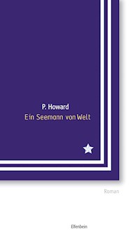 Ein Seemann von Welt - P. Howard - ebook