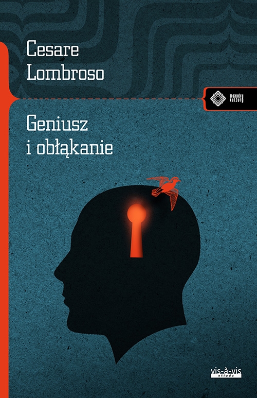 Geniusz i obłąkanie - Lombroso Cesare - książka