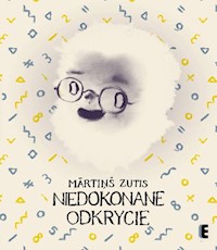 Niedokonane odkrycie - Zutis Martins - książka