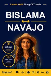 The Language Guide for Travelers - Bislama to Navajo - YouGuide - ebook