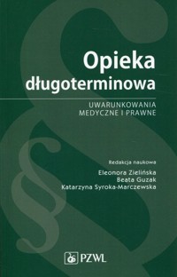 Opieka długoterminowa - praca zbiorowa - książka