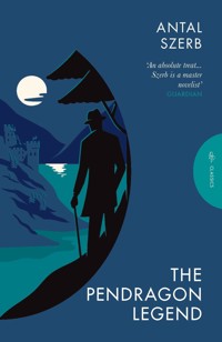 The Pendragon Legend - Antal Szerb - ebook