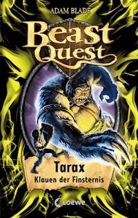 Beast Quest (Band 21) - Tarax, Klauen der Finsternis - Adam Blade - ebook