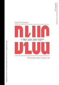 Dług. Pierwsze pięć tysięcy lat - David Graeber - ebook + książka