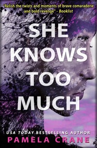 She Knows Too Much - Pamela Crane - ebook