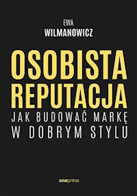 Osobista reputacja - Wilmanowicz Ewa - książka