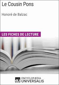 Le Cousin Pons d'Honoré de Balzac - Encyclopaedia Universalis - ebook