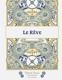 Le Rêve - Émile Zola - ebook