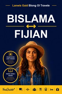 The Language Guide for Travelers - Bislama to Fijian - YouGuide - ebook