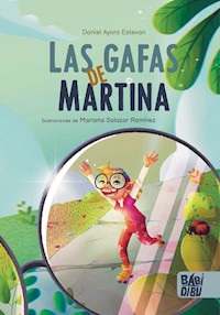 Las gafas de Martina - Daniel Ayora Estevan - ebook