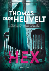 Hex - Thomas Olde-Heuvelt - ebook + książka