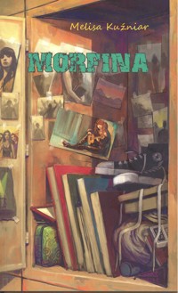 Morfina. - Melisa Kuźniar - ebook