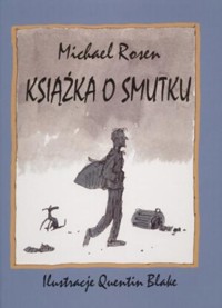 Książka o smutku - Rosen Michael - ebook