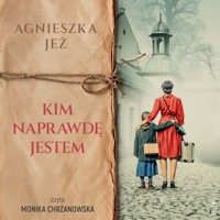 Kim naprawdę jestem - Agnieszka Jeż - ebook + audiobook + książka