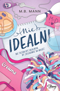 (Nie)idealni - M.B. Mann - ebook + książka