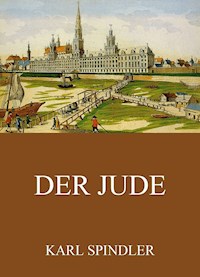 Der Jude - Karl Spindler - ebook