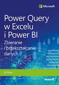 Power Query w Excelu i Power BI - Raviv Gil - książka