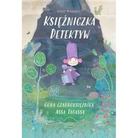 Księżniczka Detektyw Góra czarnoksiężnika AssaTarassa - Tomasz Minkiewicz - książka