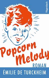 Popcorn Melody - Émilie de Turckheim - ebook