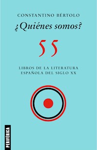 ¿Quiénes somos? - Constantino Bértolo - ebook