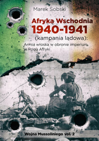Afryka Wschodnia 1940-1941 - Sobski Marek - książka