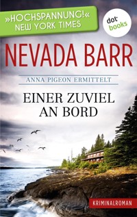 Einer zuviel an Bord: Anna Pigeon ermittelt - Band 2: Kriminalroman - Nevada Barr - ebook
