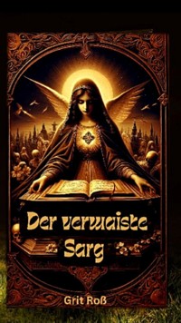 Der verwaiste Sarg - Grit Roß - ebook