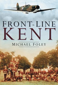 Front-Line Kent - Michael Foley - ebook