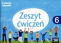 Lekcja muzyki 6 Zeszyt ćwiczeń - Gromek Monika, Kilbach Grażyna - książka