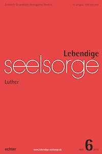 Lebendige Seelsorge 6/2016 - Erich Garhammer - ebook