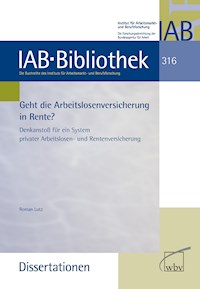 Geht die Arbeitslosenversicherung in Rente? - Roman Lutz - darmowy ebook