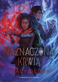 Naznaczona krwią - Deonn Tracy - ebook