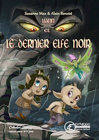 Liann et le dernier elfe noir - Suzanne Max - ebook