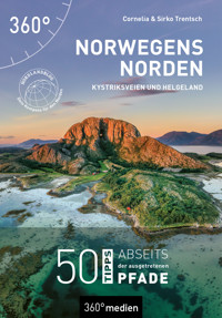 Norwegens Norden - Kystriksveien und Helgeland - Cornelia Trentsch - ebook