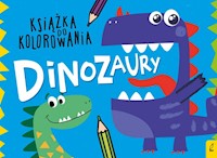 Książka do kolorowania Dinozaury -  - książka