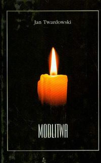 Modlitwa - Twardowski Jan - książka