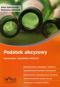Podatek akcyzowy - Jędruszczak Anna, Urbaniak Katarzyna - książka