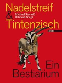 Nadelstreif & Tintenzisch - Michael Stavarič - ebook