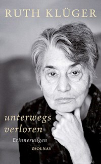 unterwegs verloren - Ruth Klüger - ebook