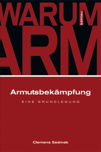 Armutsbekämpfung - clemens  sedmak - ebook