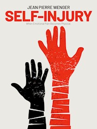Self-Injury - jean-pierre wenger - ebook