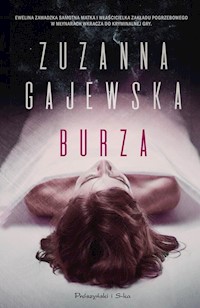 Burza - Gajewska Zuzanna - ebook + audiobook + książka