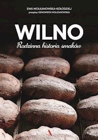 Wilno - Ewa Wołkanowska-Kołodziej - książka