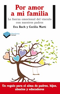 Por amor a mi familia - Eva Bach - ebook