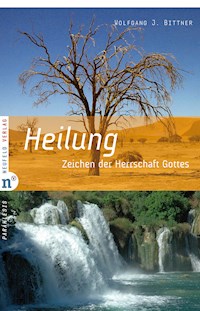 Heilung - Wolfgang J Bittner - ebook