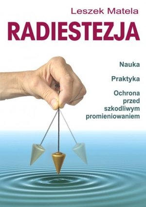 Radiestezja - Leszek Matela - książka