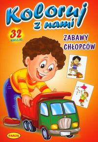 Zabawy chłopców Koloruj z nami -  - książka