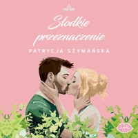 Słodkie przeznaczenie - Szymańska Patrycja - ebook + audiobook + książka