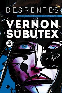 Vernon Subutex Tom 3 - Virginie Despentes - książka
